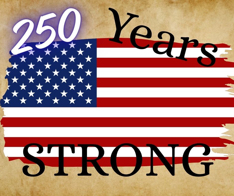 250 Years Strong